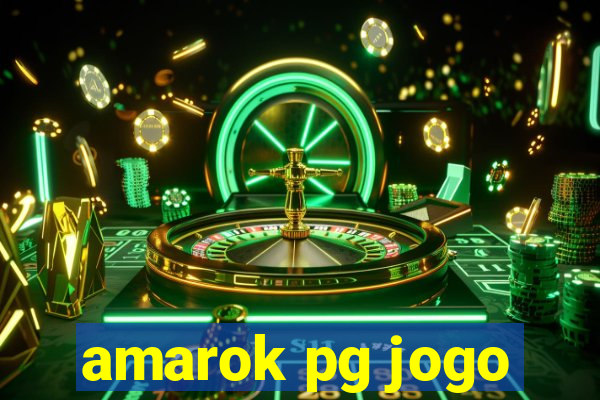 amarok pg jogo